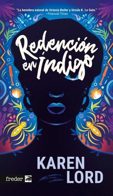 REDENCIÓN EN ÍNDIGO REDENCIÓN EN ÍNDIGO