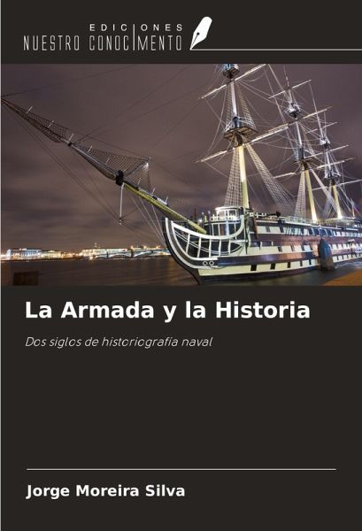 La Armada y la Historia