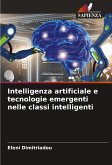 Intelligenza artificiale e tecnologie emergenti nelle classi intelligenti