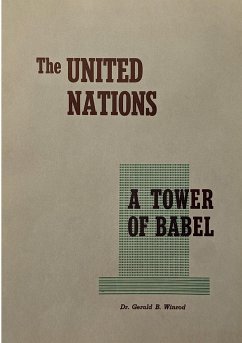 The United Nations - Winrod, Gerald B.