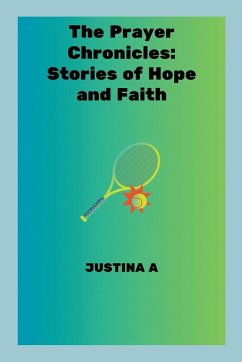 The Prayer Chronicles - A, Justina