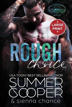 Rough Choice - Cooper, Summer