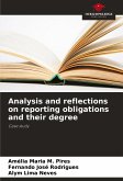 Analysis and reflections on reporting obligations and their degree