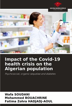 Impact of the Covid-19 health crisis on the Algerian population - Soudani, Wafa;Bouachrine, Mohammed;HADJADJ-AOUL, Fatima Zohra