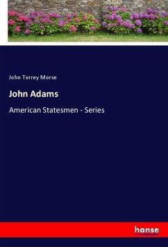 John Adams - Morse, John Torrey