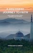 A DISCOVERY JOURNEY TO FAITH - Bild 1