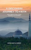 A DISCOVERY JOURNEY TO FAITH A DISCOVERY JOURNEY TO FAITH