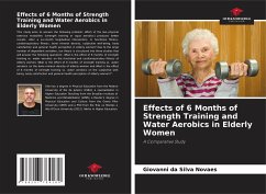 Effects of 6 Months of Strength Training and Water Aerobics in Elderly Women - da Silva Novaes, Giovanni