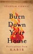 Burn Down Your House - Bild 1