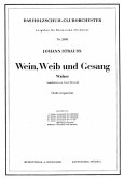 Strauß, Johann (Sohn) Wein Weib Und Gesang Akkordeonorchester Partitur