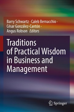 Traditions of Practical Wisdom in Business and Management