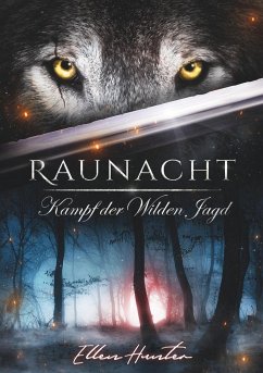 Raunacht - Kampf der Wilden Jagd - Hunter, Ellen