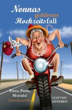 Nonnas goldener Hochzeitsfall - van Gisteren, Luzi