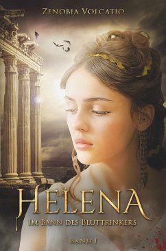 HELENA: Im Bann des Bluttrinkers - Volcatio, Zenobia