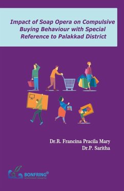 Impact of Soap Opera on Compulsive Buying Behaviour with Special Reference to Palakkad District - P, Saritha