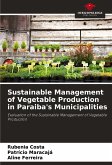 Sustainable Management of Vegetable Production in Paraiba's Municipalities