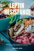 Leptin Resistance Diet