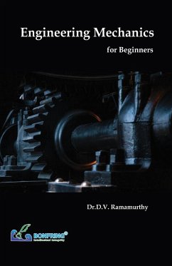 Engineering Mechanics for Beginners - Ramamurthy, D. V.