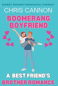 Boomerang Boyfriend - Cannon, Chris