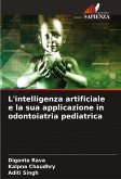 L'intelligenza artificiale e la sua applicazione in odontoiatria pediatrica