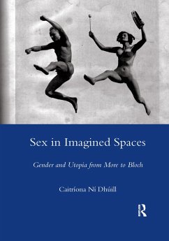 Sex in Imagined Spaces - Dhuill, Caitriona