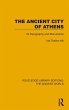 The Ancient City of Athens - Bild 1