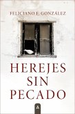 Herejes sin pecado