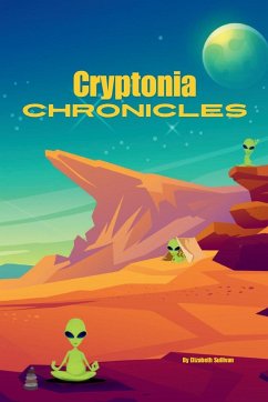 Cryptonia Chronicles - Sullivan, Elizabeth