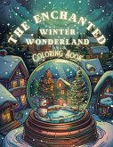 The Enchanted Winter Wonderland