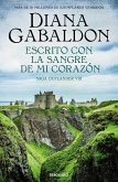 Escrito con la sangre de mi corazón (Saga Outlander 8) Escrito con la sangre de mi corazón (Saga Outlander 8)
