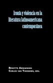 Ironía Y Violencia En La Literatura Latinoamericana Contemporánea