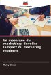 La mosaïque du marketing: dévoiler... - Bild 1
