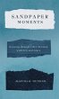 Sandpaper Moments - Bild 1