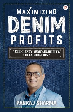 Maximizing Denim Profits - Sharma, Pankaj
