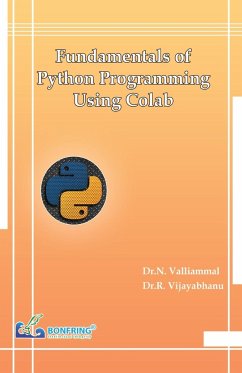 Fundamentals of Python Programming Using Colab - Vijayabhanu, R.; Valliammal, N.