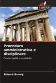 Procedura amministrativa e disciplinare