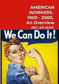 Cover AMERICAN WORKERS, 1900-2000