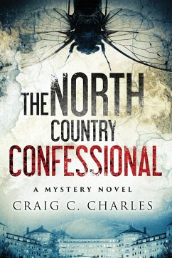 The North Country Confessional - Charles, Craig C