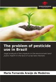 The problem of pesticide use in Brazil