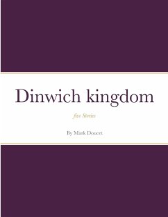 Dinwich kingdom - Doucet, Mark