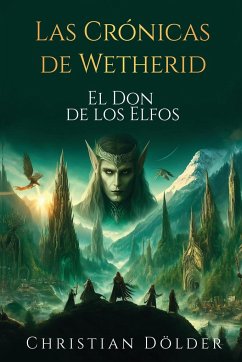 Las Crónicas de Wetherid - Dölder, Christian