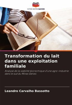 Transformation du lait dans une exploitation familiale - Carvalho Bassotto, Leandro