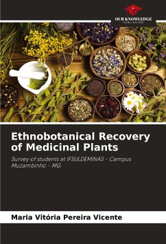 Ethnobotanical Recovery of Medicinal Plants - Vicente, Maria Vitória Pereira