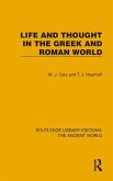 Life and Thought in the Greek and Roman World