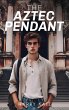 The Aztec Pendant - Bild 1