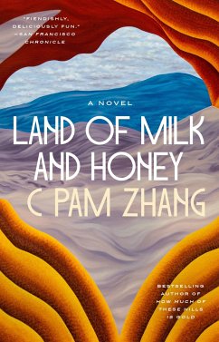 Land of Milk and Honey - Zhang, C Pam
