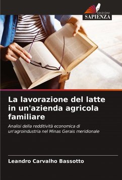 La lavorazione del latte in un'azienda agricola familiare - Carvalho Bassotto, Leandro