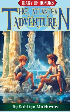 The Atlantean Adventure - Mukherjee, Sahitya