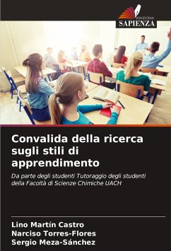 Convalida della ricerca sugli stili di apprendimento - Castro, Lino Martín; Torres-Flores, Narciso; Meza-Sánchez, Sergio