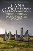 Siete piedras para resistir o caer (Saga Outlander) Siete piedras para resistir o caer (Saga Outlander)